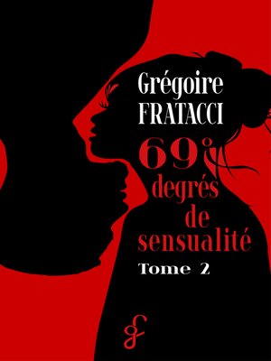 cover image of 69° degrés de sensualité